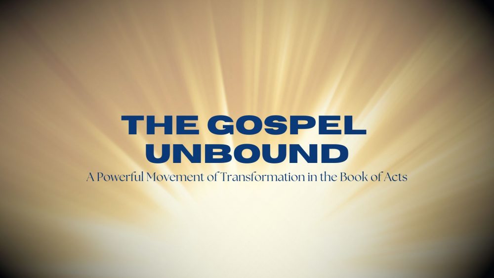 The Gospel Unbound